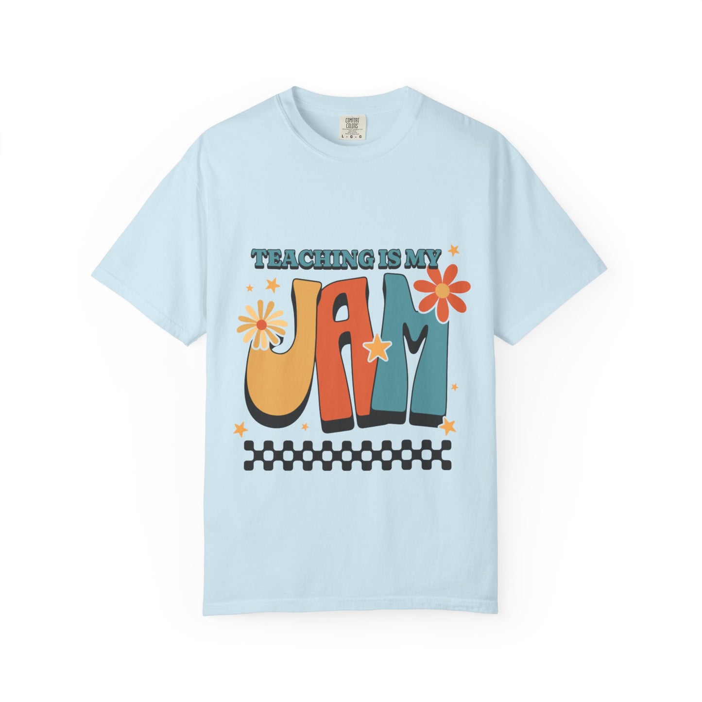 Teaching Is My Jam Unisex Garment-Dyed T-Shirt - Fun Teacher Gift