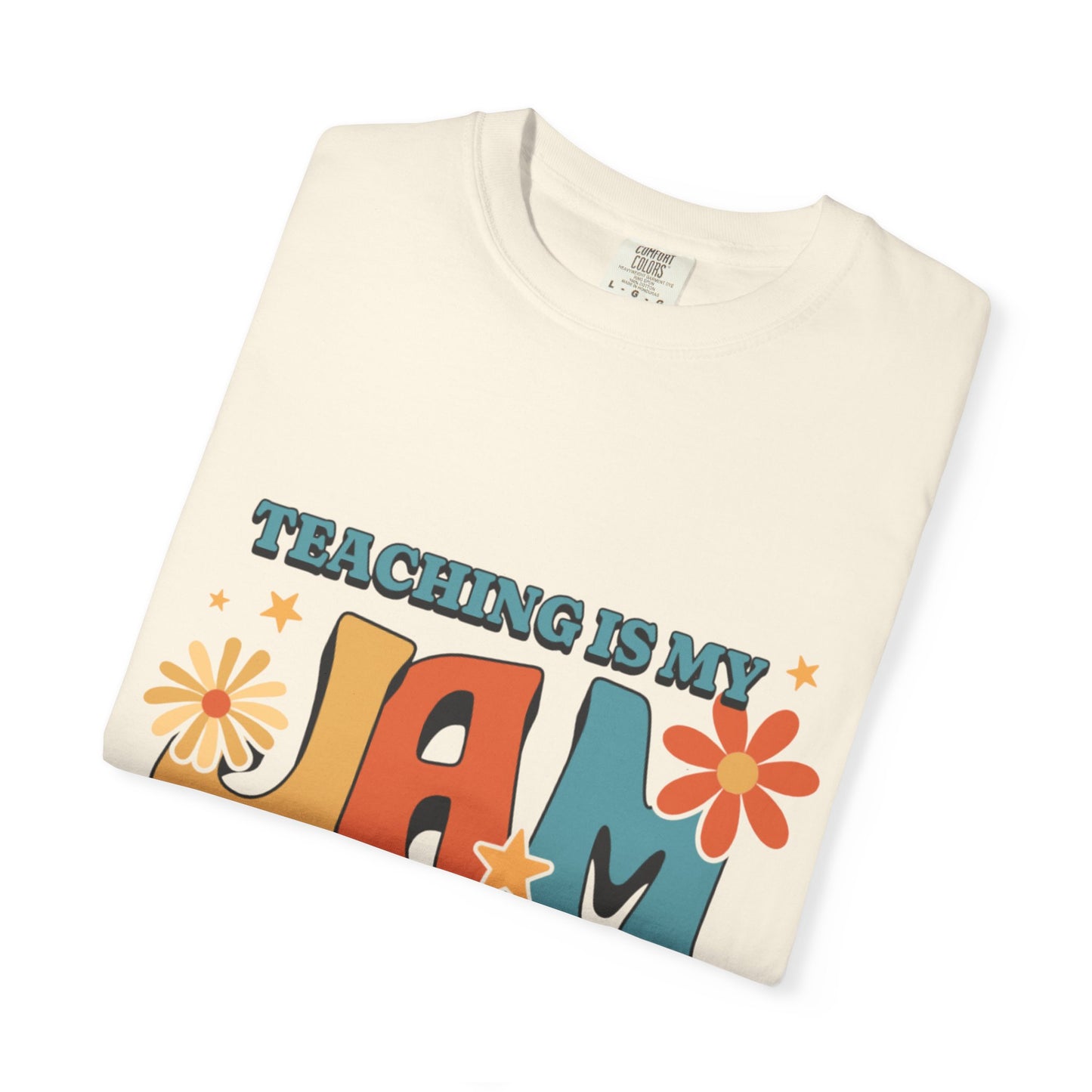 Teaching Is My Jam Unisex Garment-Dyed T-Shirt - Fun Teacher Gift