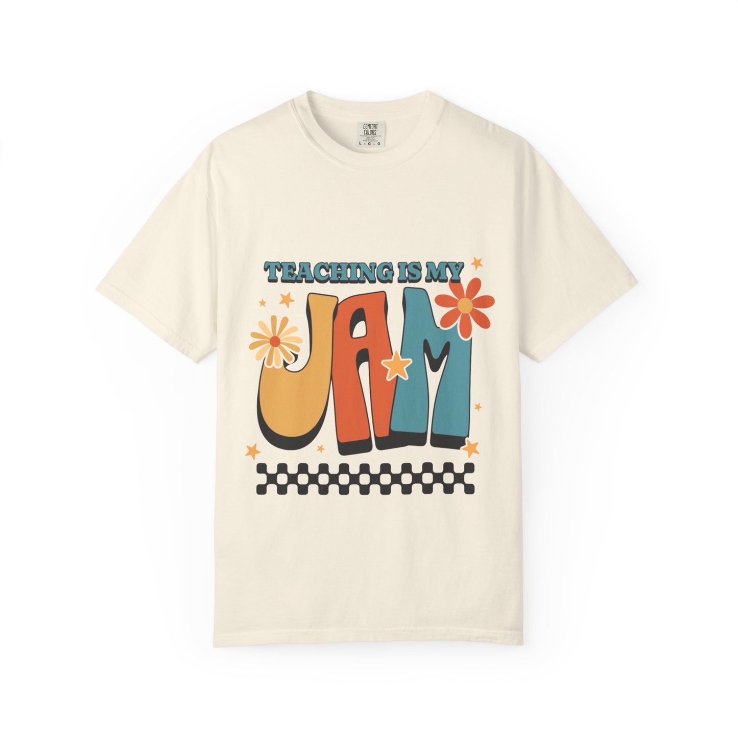 Teaching Is My Jam Unisex Garment-Dyed T-Shirt - Fun Teacher Gift
