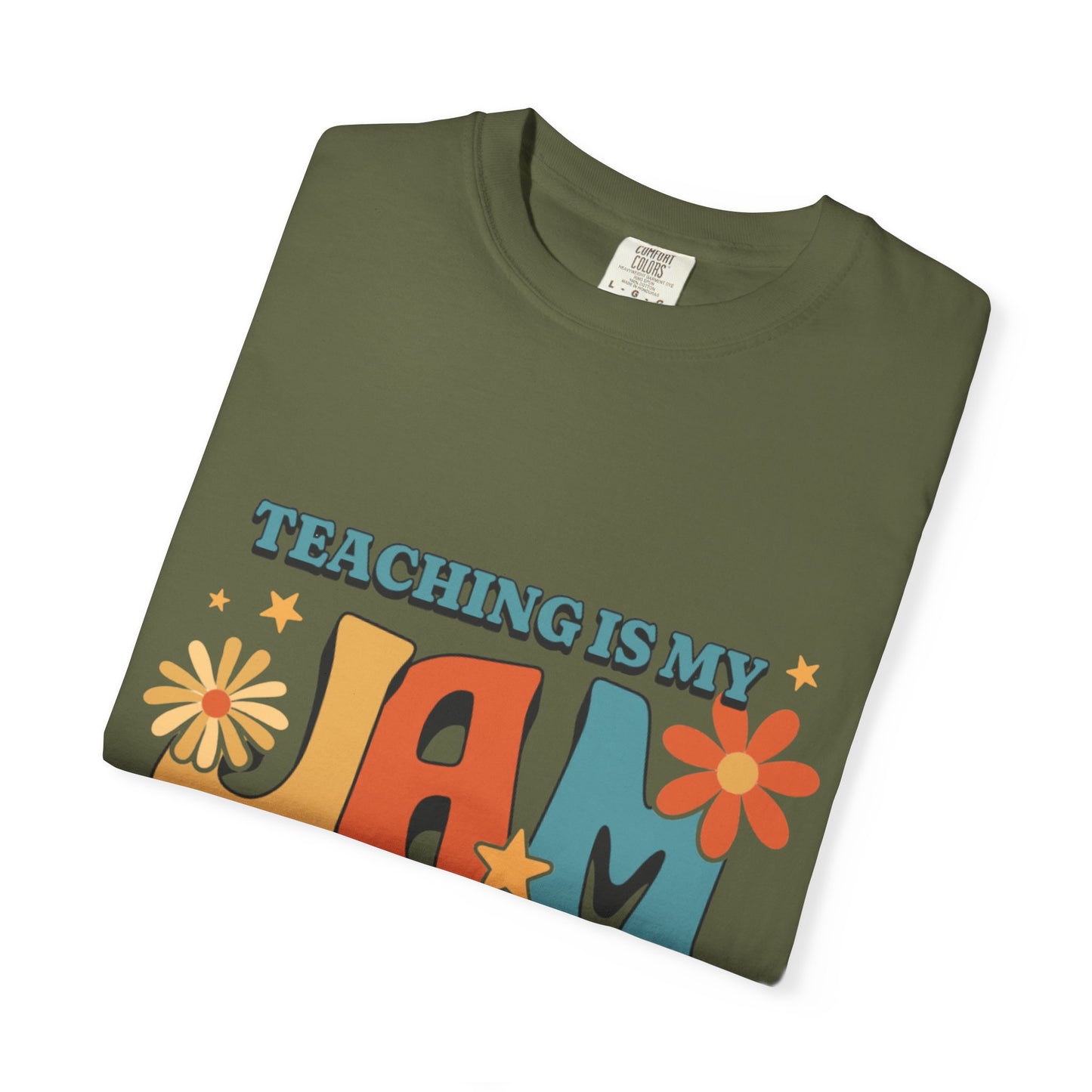 Teaching Is My Jam Unisex Garment-Dyed T-Shirt - Fun Teacher Gift
